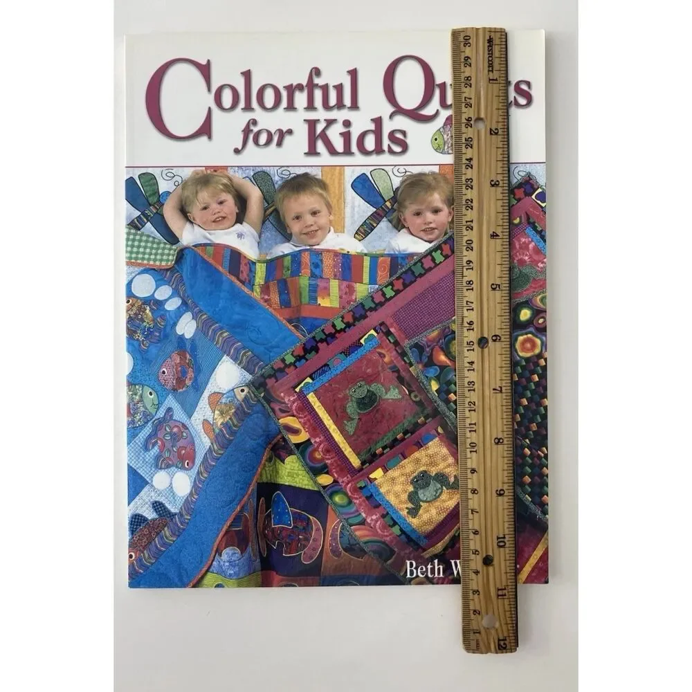 Colorful Quilts for Kids by Beth Wheeler (2002, Trade Paperback)
